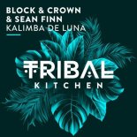 Block & Crown, Sean Finn - Kalimba de Luna (Radio Edit)