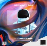 Wave Wave & Cymo Feat. Mary Jensen - Gravity