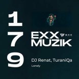 DJ Renat, TuraniQa - Lonely (Organic Mix)