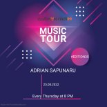 Adrian Sapunaru - Music Tour #edition35 @ ClubMix Radio Romania