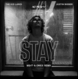 The Kid LAROI, Justin Bieber - Stay (MGHT & ON1XX Remix)