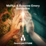 MaRLo & Roxanne Emery - Borderline (Radio Edit)