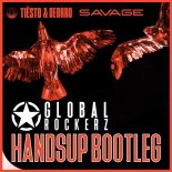 Tiësto & Deorro - Savage (Global Rockerz Bootleg)