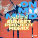 Faarstuff - On My Mind (Sunset Project Remix Edit)