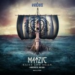 Matzic - Raise The Sails (Official Hardcruise Anthem 2022 Extended Mix)