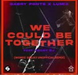 Gabry Ponte, Lum!x feat. Daddy Dj - We Could Be Together (Wordz Deejay Unofficial Remix)