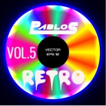 Pablo.S RETRO VOL. 5  (2022-09-22)