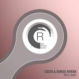 Costa & Denise Rivera - Miles Away [Extended Mix]