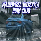 EDM CLUB Mix SeT VoL.1 DJ.LUKASBOY & FKP NAJLEPSZA POMPUJĄCA MUZYKA WRZESIEŃ 2022