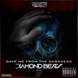 Diamond Beatz - Save Me From The Darkness