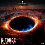 G-FORCE - Gravity (Original Mix)