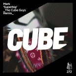 Merk (ITA) - Superbig (The Cube Guys Remix)