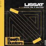 Lissat - Show Me A Motion (Original Mix)