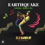 DJ Maruf - Earthquake