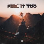 CUERVO x BVBATZ x ELENA ERIN - Feel It Too