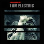 Strobe Connector - I Am Electric (Extended)