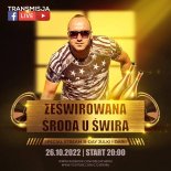 DJ ŚWIRU On Air ZeŚwirowana Środa (26.10.2022)