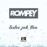 Rompey - Jesteś jak tlen