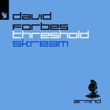 David Forbes - Threshold (Original Mix)