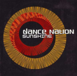 Dance Nation - Sunshine (Original Vocal Radio Edit)