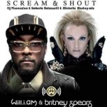 Will.i.am, Britney Spears - Scream and Shout (Dj Vincenzino, Balzanelli, Michelle Mash-Edit)