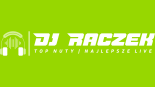 DJ RACZEK✅NAJLEPSZA MUZYCZNA ENERGIA !