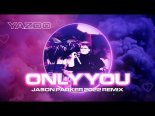 Savage - Only You (RMX,Sasha Gold,Andrew Cecchini,Gio' Rombolini)