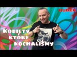 Qubek - Kobiety Które Kochaliśmy