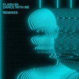 Flash 89 - Dance With Me (Qubiko Extended Remix)