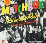 MATCHBOX - ROCKABILLY REBEL (1978)