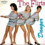 The Flirts - Danger (Original Maxi Version) 1983