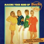 Bucks Fizz - Making Your Mind Up (1981)