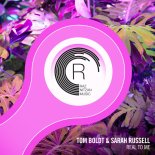 Tom Boldt & Sarah Russell - Real To Me [RNM] Extended