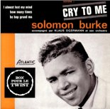 Solomon Burke - Cry To Me (1962)