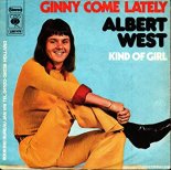 Albert West - Ginny Come Lately (1978)