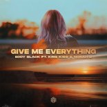 Eddy Black - Give Me Everything (ft. Kris Kiss & Norah B)