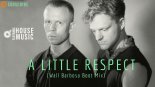 Erasure - A Little Respect (Wall Barbosa Boot Mix 2019)