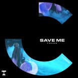 FOVOS - Save Me (Extended Mix)