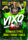 CYPREX # ENERGY 2000 KATOWICE VIXOMANIA KILLER B-DAY 16.12.22