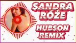 Sandra - Róże ( HUBSON REMIX)