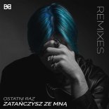 Tribbs, Kubańczyk - Ostatni raz zatańczysz ze mną (SI US PLAU Remix)