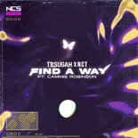 T & Sugah x NCT x Cammie Robinson - Find A Way