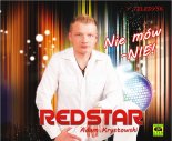 Redstar - Nie Mów - Nie!