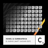 Hugel & Cumbiafrica - El Sueno (Matt Sassari  Extended Edit)