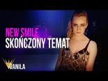 New Smile - Skończony Temat