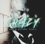 Seal - Crazy 2.0 (Mak & MajorX Remix)