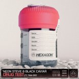 Neon Steve & Black Caviar feat. Tima Dee - Drug Test (Extended Mix)