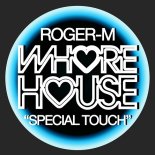 Roger-M - Special Touch (Miami Dub Mix)