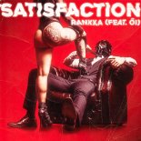 Rankka, Öi - Satisfaction