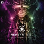 Vertile - No Sleep (Extended Mix)